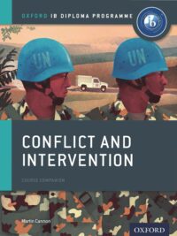 Oxford IB Diploma Programme – Conflict and Intervention