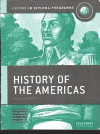 Oxford IB Diploma Programme History of the Americas