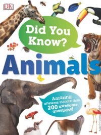 Did You Know? Animals by DK, Derek Harvey