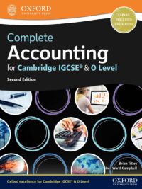 Oxford Complete Accounting for Cambridge IGCSE and O Level (Second Edition 2018)