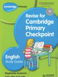 Hodder Revise Cambridge Primary Checkpoint English Study Guide (1st Edition)