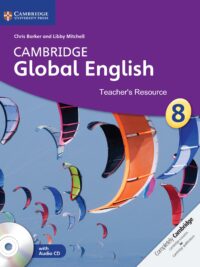 Cambridge Global English 8 Teacher’s Resource (1st Edition)