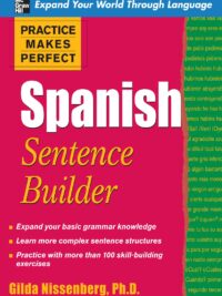 Practice Makes Perfect - Spanish Sentence Builder
