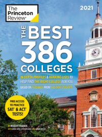 The Best 386 Colleges, 2021 Edition by The Princeton Review