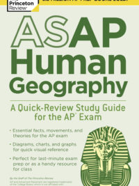 ASAP Human Geography by The Princeton Review