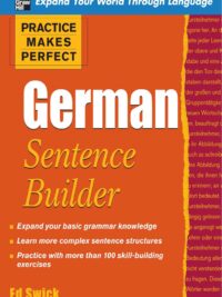 Practice Makes Perfect - German Sentence Builder