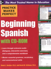 Practice Makes Perfect - Beginning Spanish