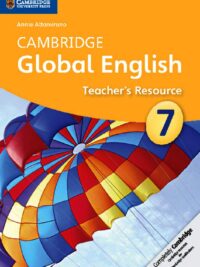 Cambridge Global English 7 Teacher's Resource (1st Edition)