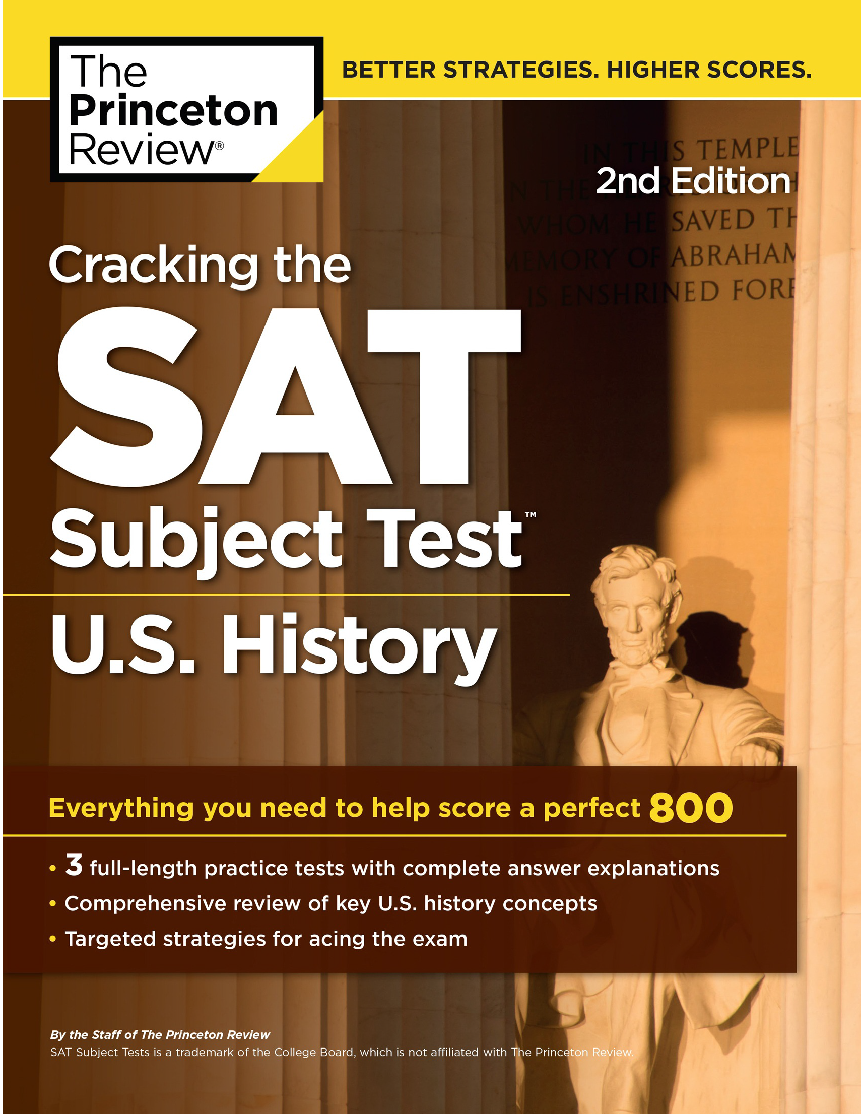 Cracking the SAT Subject Test in U.S. History, 2nd Edition Everything You Need to Help Score a Perfect 800 (College Test Preparation)