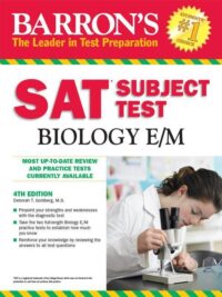 Barron's SAT Subject Test Biology E/M 4th Edition