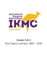 Đề thi IKMC Lớp 3 & 4 từ 2005 đến 2025, có đáp án (tiếng Anh)