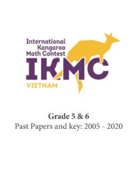 Đề thi IKMC Lớp 5 & 6 từ 2005 đến 2025, có đáp án (tiếng Anh)