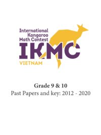 Đề thi IKMC Lớp 9 & 10 từ 2005 đến 2025, có đáp án (tiếng Anh)