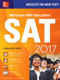 McGraw-Hill Education SAT 4 Practice Tests 2017 Edition (McGraw Hill's SAT)