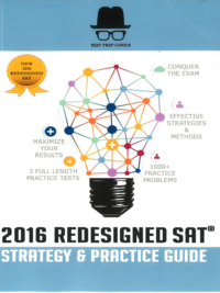 Test Prep Genius 2016 Redesigned SAT Strategy & Practice Guide