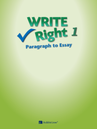 Write Right Paragraph to Essay 1 Teachers Guide