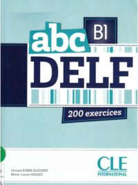 ABC DELF B1 200 Exercices avec Corrigés