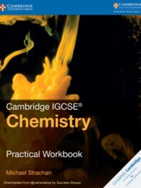 Cambridge IGCSE Chemistry Practical Workbook