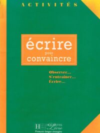 Activités - Ecrire Pour Convaincre
