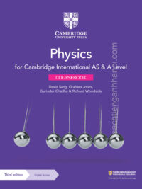 Cambridge International AS and A Level Physics Coursebook (Third Edition 2020) (Part I + Part II)