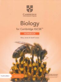 Cambridge IGCSE Biology (fourth edition) Workbook