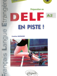 Préparation Au DELF A2 En Piste!