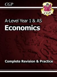 A-Level Economics Year 1 & AS Complete Revision & Practice