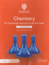 Cambridge International AS & A Level Chemistry (third edition 2020) Coursebook (Part I + Part II)