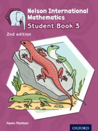 Nelson International Mathematics Student Book 3 (2nd Edition) by Karen Morrison