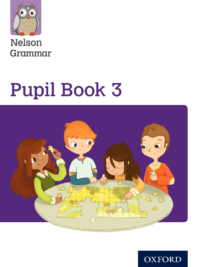 Nelson Grammar 3 Pupil Book Year 3/P4