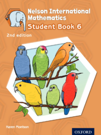 Nelson International Mathematics Student Book 6 (2nd Edition) by Karen Morrison