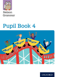 Nelson Grammar 4 Pupil Book Year 4/P5