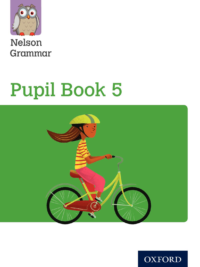 Nelson Grammar 5 Pupil Book Year 5/P6