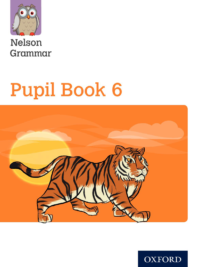 New Nelson Grammar 6 Pupil Book Year 6/P7