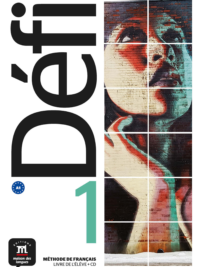 Défi 1 (A1). Livre de l'élève