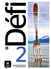 Défi 2 (A2). Livre de l'élève