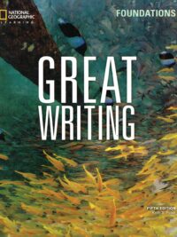 Great Writing Foundations (Great Writing, Fifth Edition) by Keith S. Folse - CÓ ĐÁP ÁN