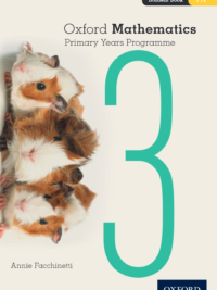 Oxford Mathematics Primary Years Programme Student Book 3