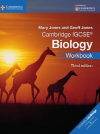 Cambridge IGCSE Biology (Third Edition) Workbook by Mary Jones and Geoff Jones