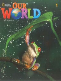Our World level 1 Student’s Book AME (2nd Edition)