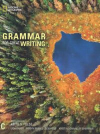 Grammar for Great Writing C with Answers Key (NGỮ PHÁP BỔ TRỢ CHO sách GREAT WRITING level 4)