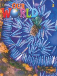 Our World level 5 Student’s Book AME (2nd Edition)