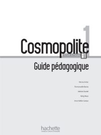 Cosmopolite 1 Guide pédagogique