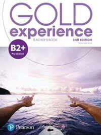 Gold Experience B2+ Teacher's Book 2nd Edition