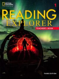 Reading Explorer 1 TEACHER’s Book 3rd Edition