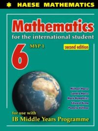 Mathematics for the International Student 6 MYP 1 (Second Edition) IB Middle Years Programme