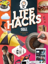 How It Works Life Hacks – Volume 1, 2020 by How It Works