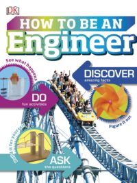 How to Be an Engineer by Emily Hunt