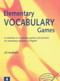 Elementary Vocabulary Games by Jill Hadfield