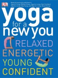 Yoga For A New You Relaxed Energetic Young Confident
